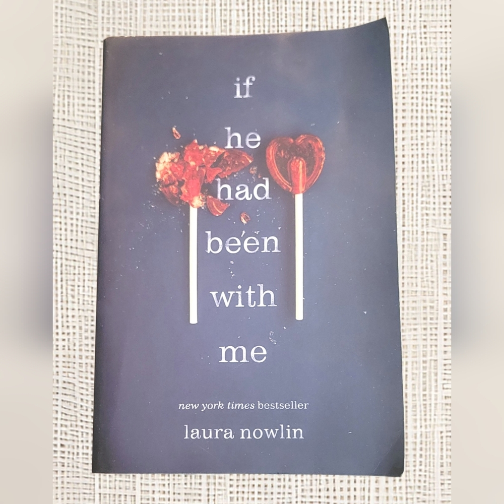 📚 “If He Had Been with Me” by Laura Nowlin – Gently Used